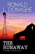Cover: The Runaway (Common Threads in the Life, #5) - Common Threads in the Life