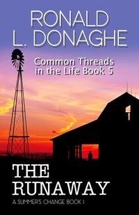 Enlarge image Cover: The Runaway (Common Threads in the Life, #5) - Common Threads in the Life