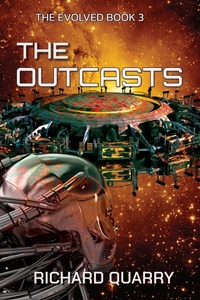 Enlarge image Cover: The Outcasts (The Evolved, #3) - Richard Quarry