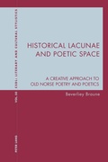Cover: Historical Lacunae and Poetic Space - Peter Lang Verlag