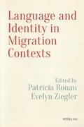 Cover: Language and Identity in Migration Contexts - Peter Lang Verlag
