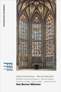 Cover: Das Berner M&uuml;nster - Gesellschaft f. Schweiz. Kunstgesch.