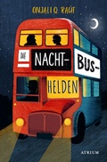 Cover: Die Nachtbushelden - Atrium Kinderbuch