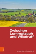 Bild: Zwischen Lommatzsch und Wilsdruff - Böhlau