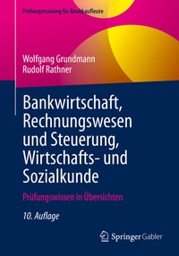 Abbildung von: Bankwirtschaft, Rechnungswesen und Steuerung, Wirtschafts- und Sozialkunde - Springer Gabler