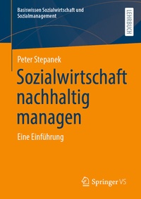 Abbildung von: Sozialwirtschaft nachhaltig managen - Springer VS