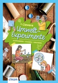 Cover: Clevere Umwelt-Experimente - Circon Verlag GmbH