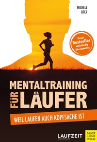 Abbildung von: Mentaltraining für Läufer - Meyer & Meyer