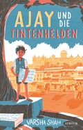 Cover: Ajay und die Tintenhelden - Atrium Kinderbuch