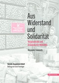Cover: Aus Widerstand und Solidarit&auml;t - echomedia buchverlag