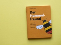 Enlarge image Cover: Der Hummelfreund - Naturmuseum Thurgau