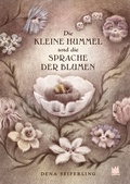 Cover: Die kleine Hummel und die Sprache der Blumen - Von Hacht Verlag GmbH