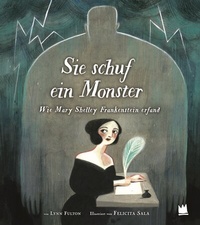 Abbildung von: Sie schuf ein Monster - Von Hacht Verlag GmbH
