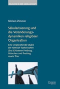 Cover: S&auml;kularisierung und die Ver&auml;nderungsdynamiken religi&ouml;ser Organisation - Ergon