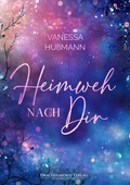 Cover: Heimweh nach dir - Drachenmond Verlag GmbH