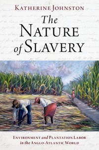 Abbildung von: The Nature of Slavery - Oxford University Press Inc