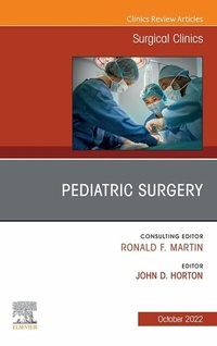 Abbildung von: Pediatric Surgery, An Issue of Surgical Clinics, E-Book - Elsevier