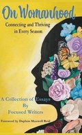 Cover: On Womanhood - Spring Rock Publishing