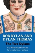 Cover: Bob Dylan and Dylan Thomas - McNidder & Grace