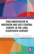 Cover: Parliamentarism in Northern and East-Central Europe in the Long Eighteenth Century - Routledge