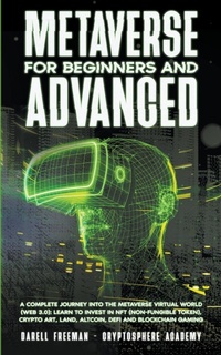 Abbildung von: Metaverse For Beginners and Advanced - Darell Freeman