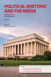 Abbildung von: Political Rhetoric and the Media - Purdue University Press