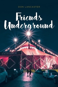 Enlarge image Cover: Friends Underground - Fulton Books