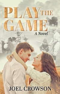 Abbildung von: Play the Game - Trilogy Christian Publishing