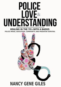 Abbildung von: Police, Love, & Understanding - Accidental Deputy, Inc.