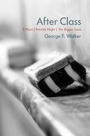 Cover: After Class - Talonbooks