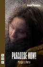 Cover: Paradise Now! - Nick Hern Books
