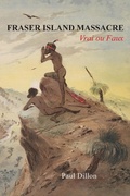 Cover: Fraser Island Massacre - Connor Court Publishing Pty Ltd