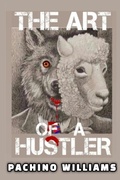 Cover: The Art Of The Hustler - Jazzy Kitty Publications