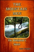 Cover: The Mountain Men: The Hangman's Noose (The Mountain Men Series, #3) - The Mountain Men Series