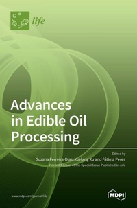 Enlarge image Cover: Advances in Edible Oil Processing - MDPI AG