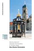 Cover: Das Kloster Einsiedeln - Gesellschaft f&uuml;r Schweizerische Kunstgeschichte