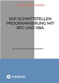 Cover: SAP Schnittstellen Programmierung mit RFC und VBA - tredition