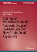 Cover: Optimization Methodologies for the Automatic Design of Switched-Capacitor Filter Circuits for IoT Applications - Springer