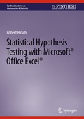 Cover: Statistical Hypothesis Testing with Microsoft &reg; Office Excel &reg; - Springer