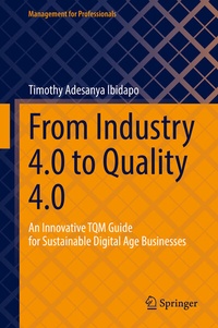 Abbildung von: From Industry 4.0 to Quality 4.0 - Springer