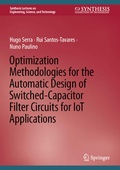 Cover: Optimization Methodologies for the Automatic Design of Switched-Capacitor Filter Circuits for IoT Applications - Springer