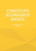 Cover: Christoph Blumhardt Briefe - Christoph Blumhardt Briefe