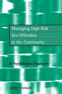 Enlarge image Cover: Managing High Risk Sex Offenders in the Community - Routledge