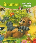 Cover: Brummi und sein Freund - Schwager & Steinlein Verlag