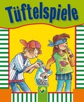 Cover: T&uuml;ftelspiele - Schwager & Steinlein Verlag