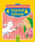 Cover: Gespenst Elfriede - Schwager & Steinlein Verlag