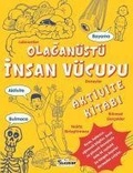 Cover: Olagan&uuml;st&uuml; Insan V&uuml;cudu Aktivite Kitabi - Teleskop Yayinlari
