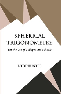 Abbildung von: Spherical Trigonometry - Hawk Press