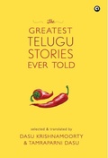 Cover: The Greatest Telugu Stories Ever Told - Aleph Book Company