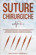 Abbildung von: Suture Chirurgiche - Nathan Orwell